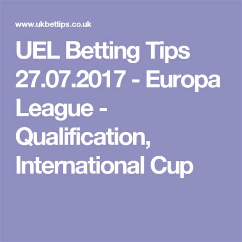 uel betting tips